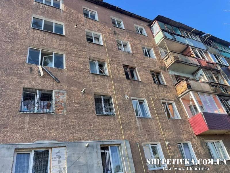 Понад 60 осель шепетівчан пошкоджено внаслідок атаки ворожих ударних БпЛА